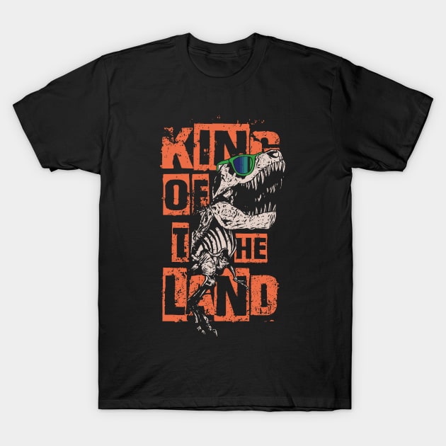 King of the Land T-Shirt by WorldDinosaurs